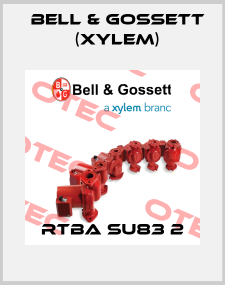 RTBA SU83 2 Bell & Gossett (Xylem)