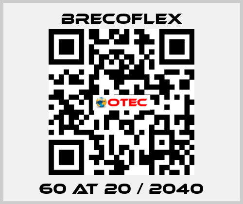 60 AT 20 / 2040 Brecoflex