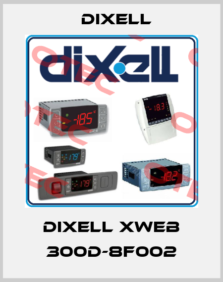 Dixell XWEB 300D-8F002 Dixell