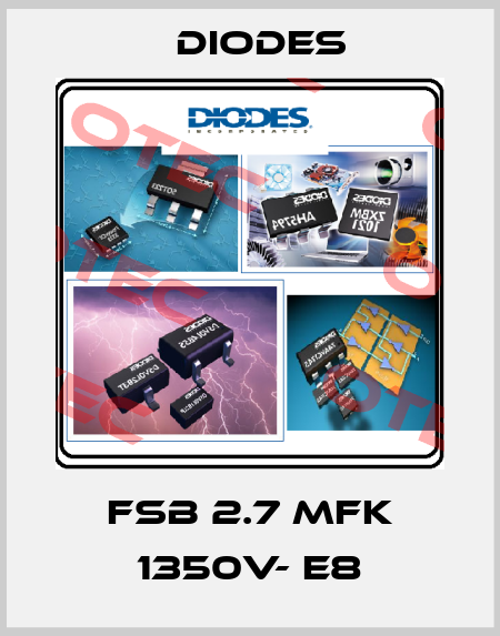 FSB 2.7 mFK 1350V- E8 Diodes