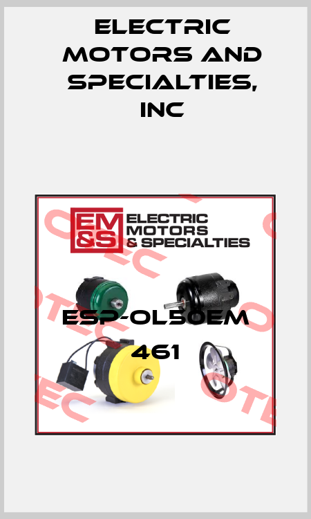 ESP-OL50EM 461 Electric Motors and Specialties, Inc
