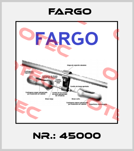 Nr.: 45000 Fargo