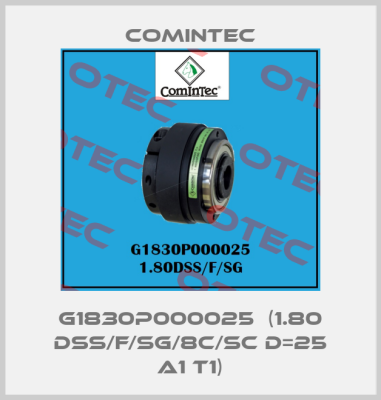 G1830P000025  (1.80 DSS/F/SG/8C/SC D=25 A1 T1) Comintec
