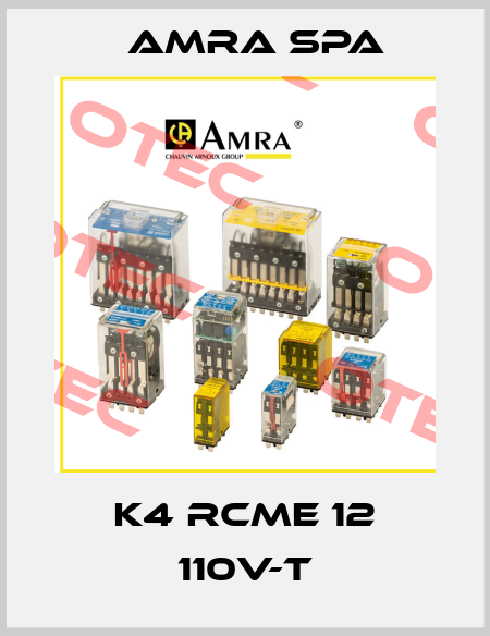 K4 RCME 12 110V-T Amra SpA