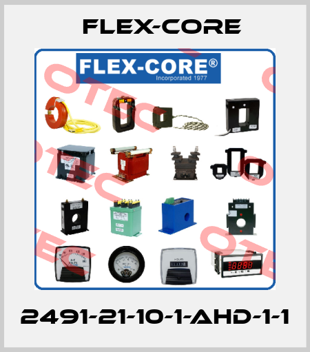 2491-21-10-1-AHD-1-1 Flex-Core