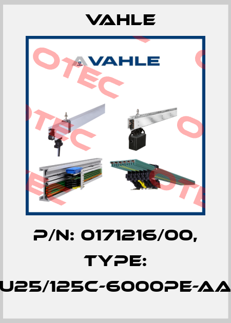 P/n: 0171216/00, Type: U25/125C-6000PE-AA Vahle