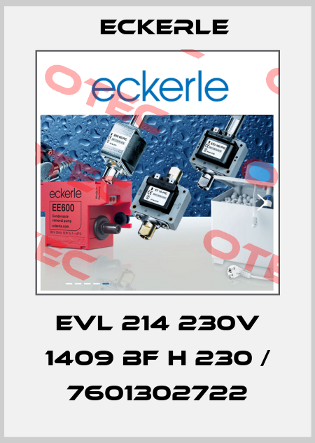 EVL 214 230V 1409 BF H 230 / 7601302722 Eckerle