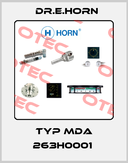 Typ MDA 263H0001  Dr.E.Horn