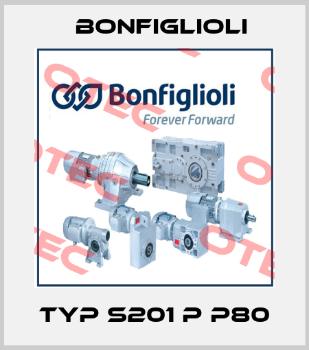 TYP S201 P P80 Bonfiglioli