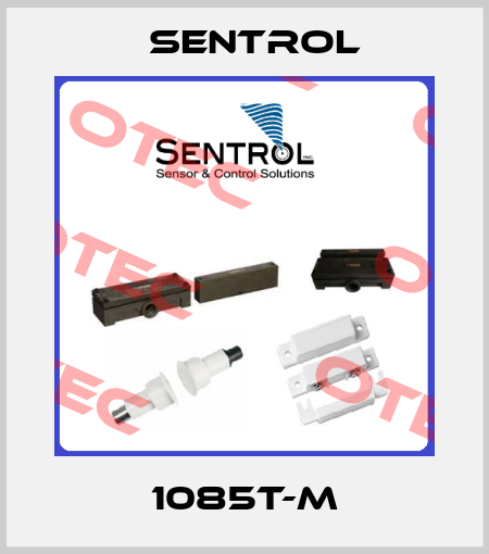 1085T-M Sentrol