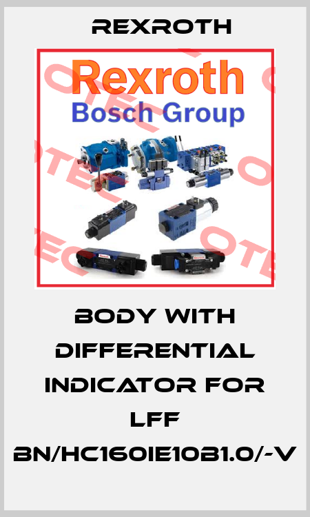body with differential indicator for LFF BN/HC160IE10B1.0/-V Rexroth