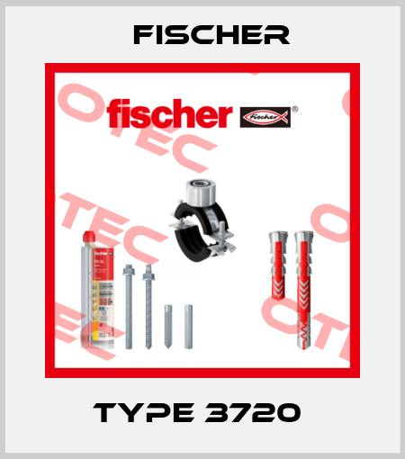 Type 3720  Fischer