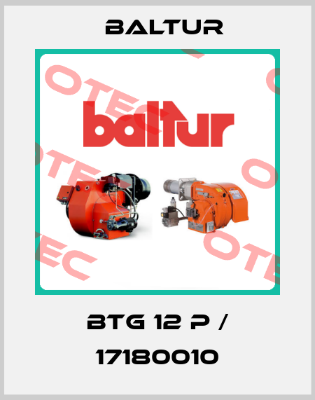 BTG 12 P / 17180010 Baltur