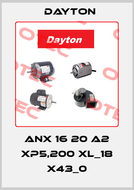 ANX 16 20 A2 XP5,200 XL_18 X43_0 DAYTON