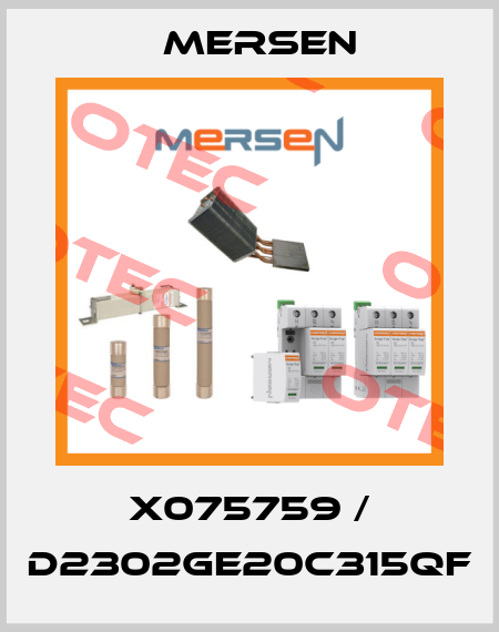 X075759 / D2302GE20C315QF Mersen