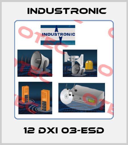 12 DXI 03-ESD Industronic