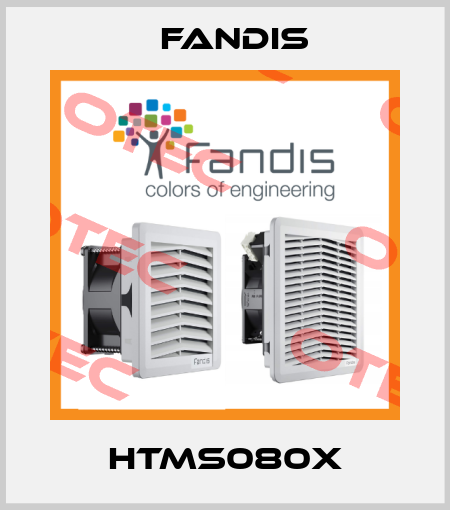 HTMS080X Fandis