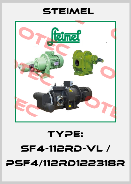 Type: SF4-112RD-VL / PSF4/112RD122318R Steimel