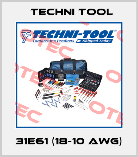 31E61 (18-10 AWG) Techni Tool