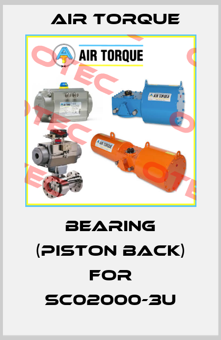 bearing (piston back) for SC02000-3U Air Torque