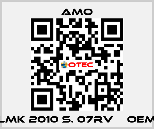 LMK 2010 S. 07RV    oem Amo