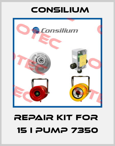 repair kit for  15 I PUMP 7350 Consilium