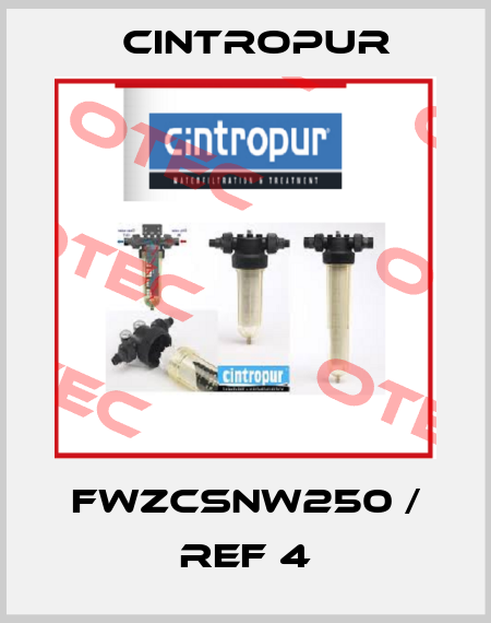 FWZCSNW250 / REF 4 Cintropur