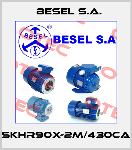 SKhR90X-2M/430CA BESEL S.A.