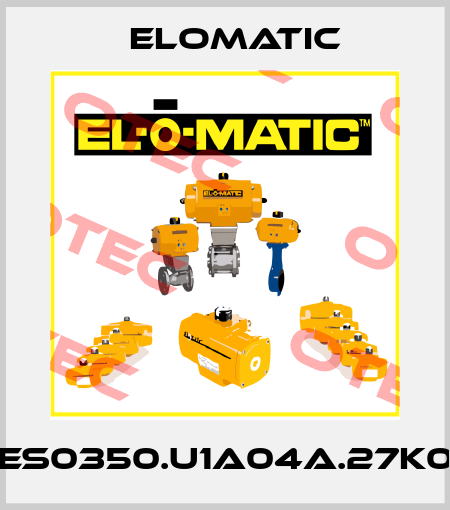 ES0350.U1A04A.27K0 Elomatic