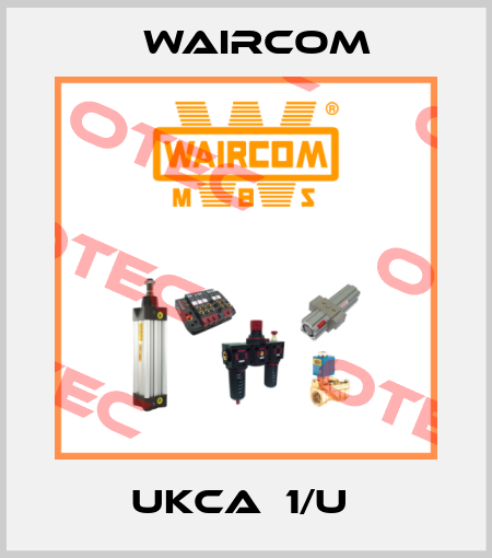 UKCA  1/U  Waircom