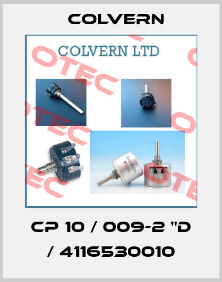 CP 10 / 009-2 "D / 4116530010 Colvern