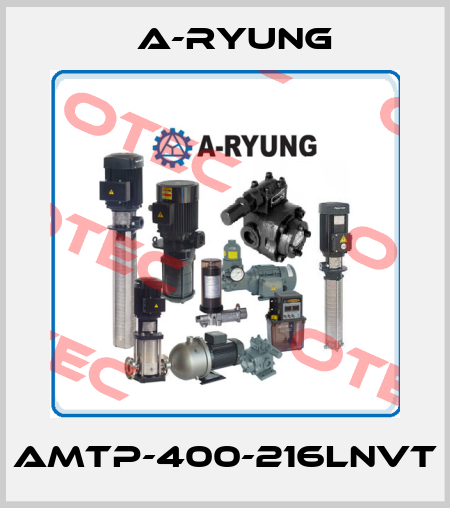 AMTP-400-216LNVT A-Ryung