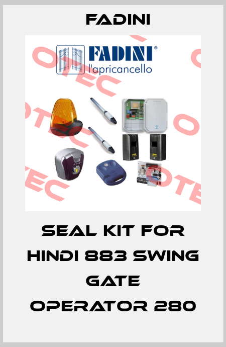 seal kit for HINDI 883 swing gate operator 280 FADINI