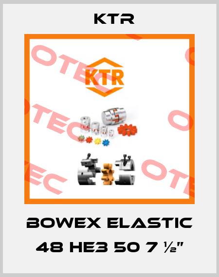 Bowex elastic 48 HE3 50 7 ½” KTR