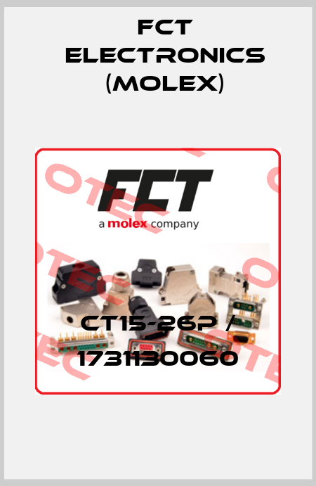 CT15-26P / 1731130060 FCT Electronics (Molex)