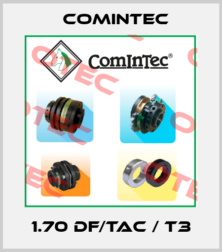 1.70 DF/TAC / T3 Comintec
