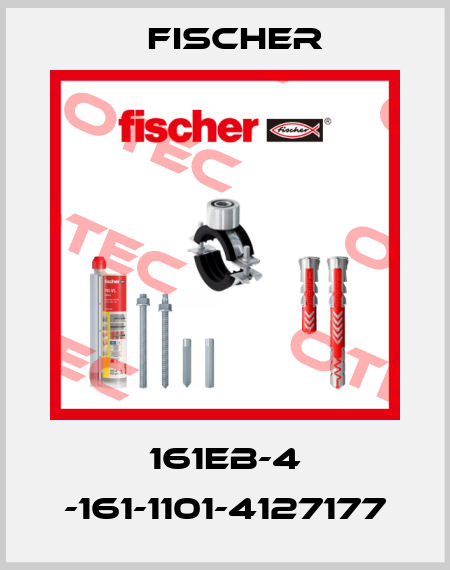 161EB-4 -161-1101-4127177 Fischer