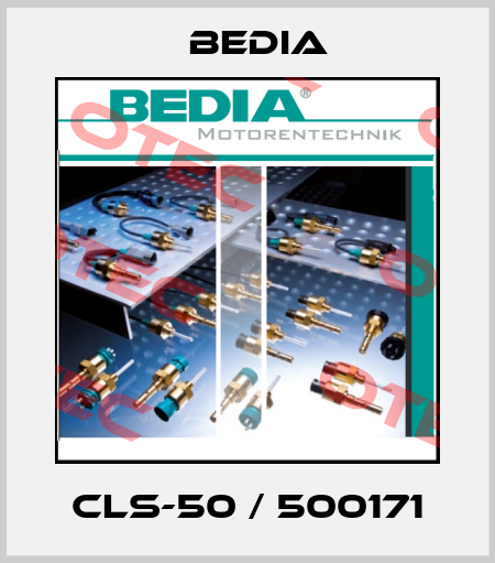 CLS-50 / 500171 Bedia