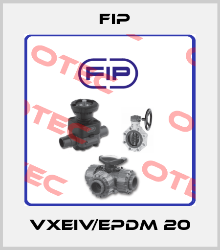 VXEIV/EPDM 20 Fip