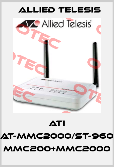 ATI AT-MMC2000/ST-960 MMC200+MMC2000 Allied Telesis