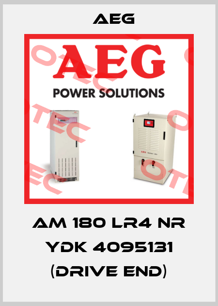 AM 180 LR4 NR YDK 4095131 (DRIVE END) AEG
