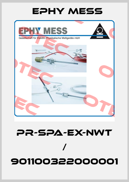 PR-SPA-EX-NWT / 901100322000001 Ephy Mess