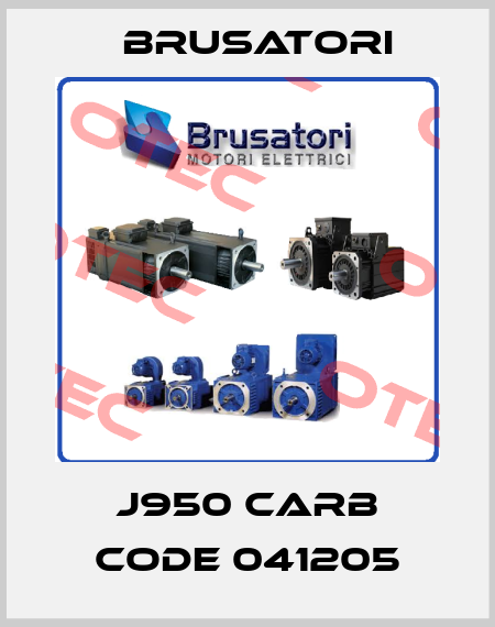 J950 CARB Code 041205 Brusatori