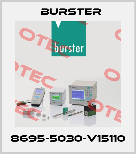8695-5030-V15110 Burster