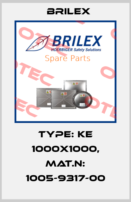 Type: KE 1000X1000, Mat.n: 1005-9317-00 Brilex