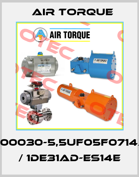 SC00030-5,5UF05F0714AZ / 1DE31AD-ES14E Air Torque