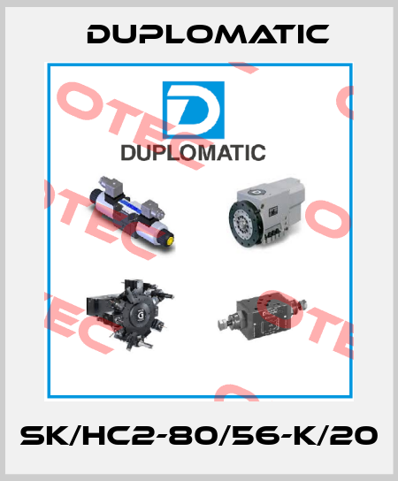 SK/HC2-80/56-K/20 Duplomatic