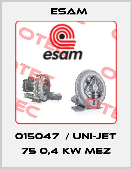 015047  / Uni-Jet 75 0,4 kW Mez Esam