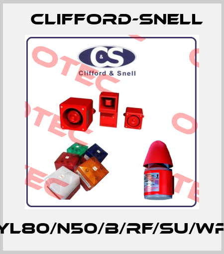 YL80/N50/B/RF/SU/WR Clifford-Snell