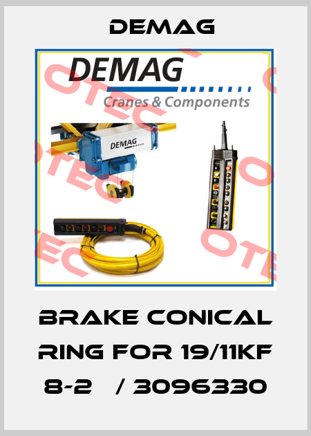 Brake conical ring for 19/11KF 8-2   / 3096330 Demag